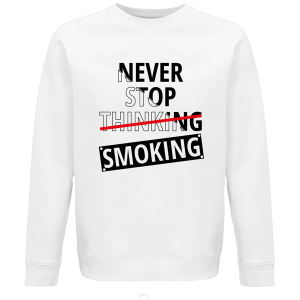 Džemperis Never Stop Smoking